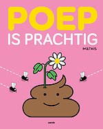 Poep is prachtig
