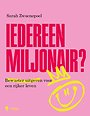 Iedereen miljonair? Iedereen miljonair?