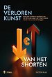 De verloren kunst van het shorten