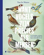 Want vogels zijn precies als mensen