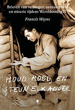 Houd moed, en steun elkander Houd moed, en steun elkander