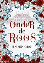 Onder de roos