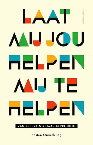 Laat mij jou helpen mij te helpen