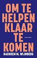 Om te helpen klaar te komen