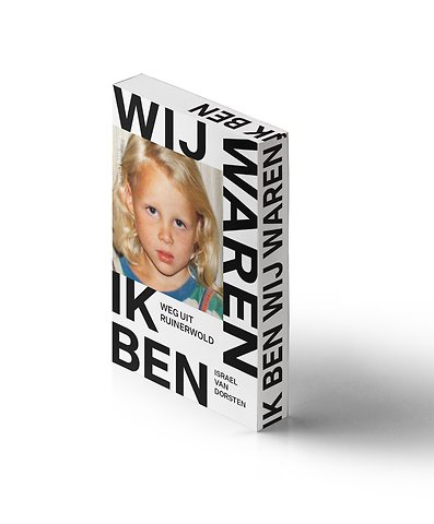 Wij waren, ik ben