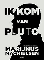 Ik kom van Pluto