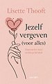 Jezelf vergeven