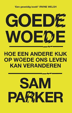 Goede woede