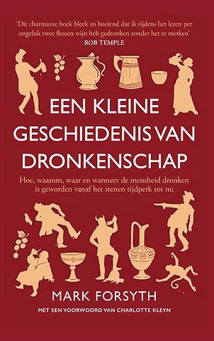 Een kleine geschiedenis van dronkenschap