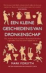 Een kleine geschiedenis van dronkenschap