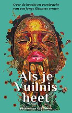 Als je Vuilnis heet