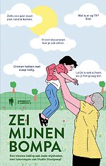 Zei mijnen bompa 3