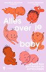Alles over je baby