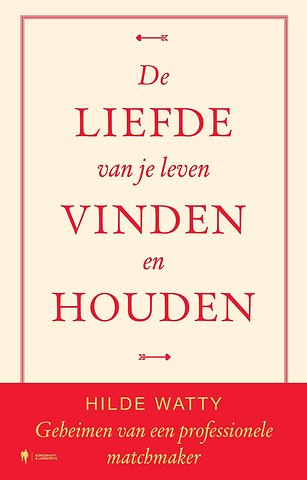 De liefde van je leven vinden en houden