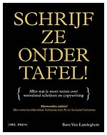 Schrijf ze onder tafel!