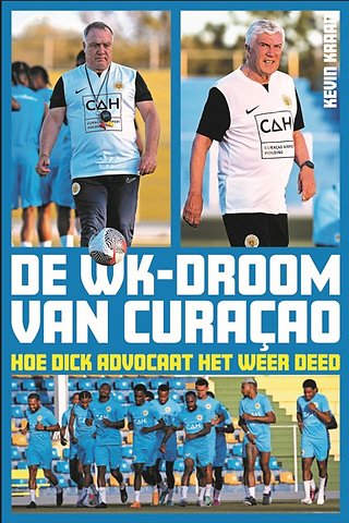 De WK-droom van Curaçao