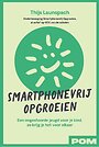 Smartphonevrij Opgroeien