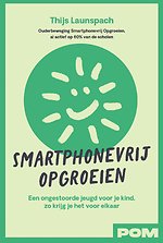 Smartphonevrij opgroeien