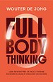 Full Body Thinking