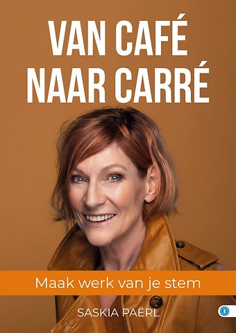 VAN CAFÉ NAAR CARRÉ