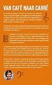 VAN CAFÉ NAAR CARRÉ