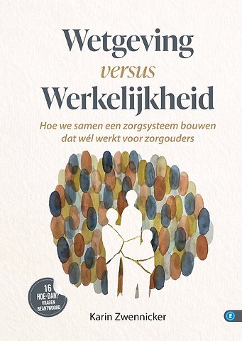 Wetgeving versus werkelijkheid