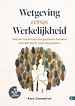 Wetgeving versus werkelijkheid