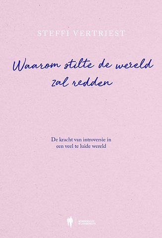 Waarom stilte de wereld zal redden