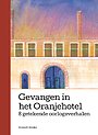 Gevangen in het Oranjehotel