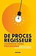 De procesregisseur De procesregisseur