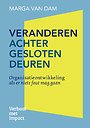 Veranderen achter gesloten deuren