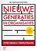 Nieuwe generaties in organisaties
