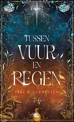 Tussen vuur en regen