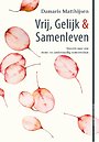 Vrij, Gelijk & Samenleven