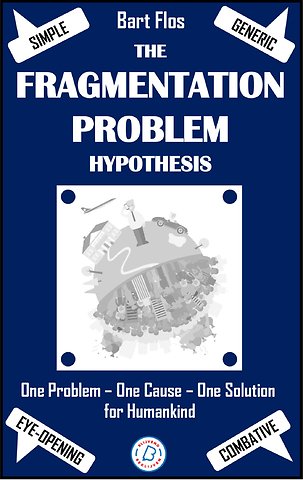 The Fragmentation Problem Hypothesis