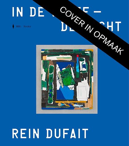 Rein Dufait. In de Verte – De Lucht