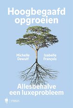 Hoogbegaafd opgroeien