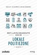 Bestuur en organisatie van de lokale politiezone