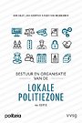 Bestuur en organisatie van de lokale politiezone