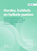 Hordes, hobbels en heikele punten