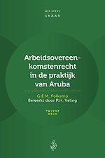 Arbeidsovereenkomstenrecht in de praktijk van Aruba