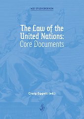 The Law of the United Nations: Core Documents
