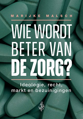 Wie wordt beter van de zorg?