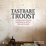 Tastbare troost