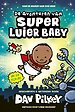 De avonturen van Super Luier Baby