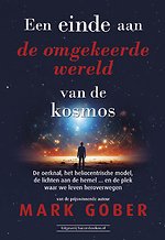 Een einde aan de omgekeerde wereld van de kosmos