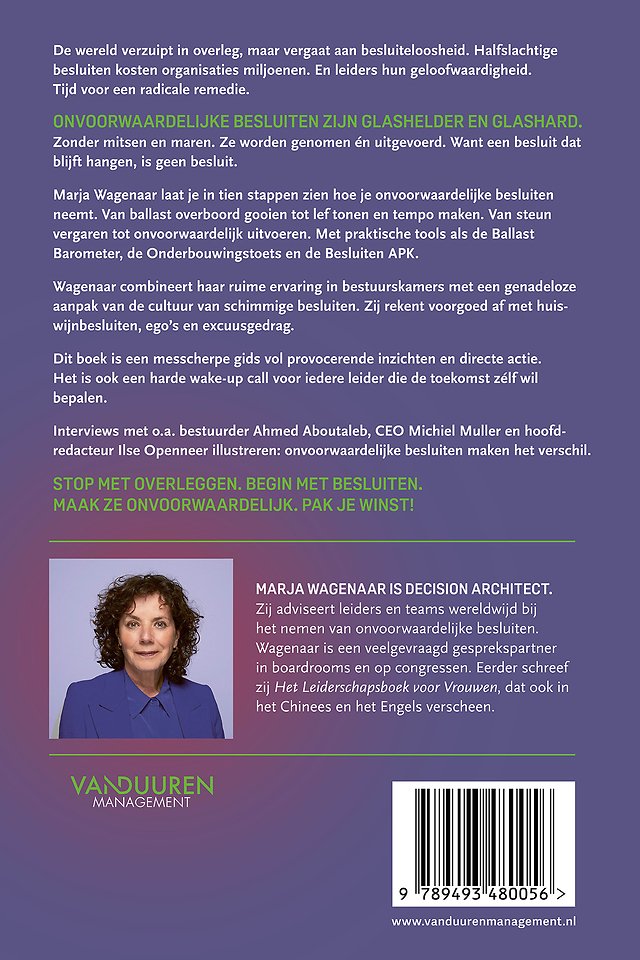 Onvoorwaardelijke besluiten in 10 stappen