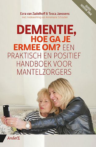 Dementie, hoe ga je ermee om?
