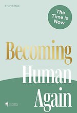 Becoming Human Again