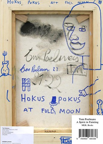 Tom Poelmans. A Spirit in Painting